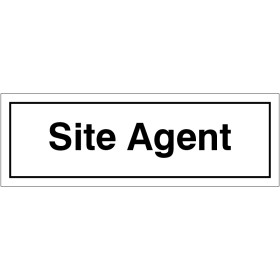 Site Agent door sign with bold black text on a white background