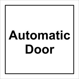 Automatic Door sign with bold black text on a white background