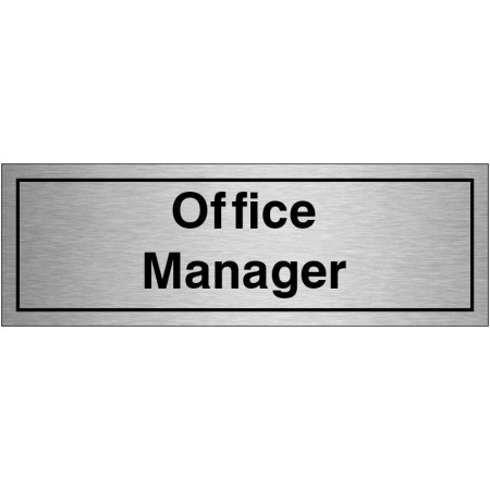 copy of Office Manager Door Sign 300mm x 100mm