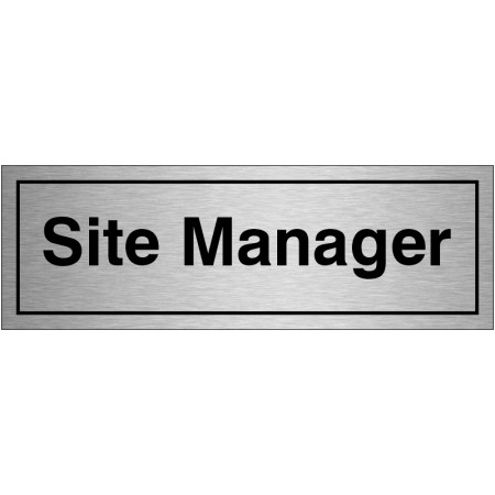 copy of Site Manager Sign  300 x 100mm