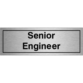 copy of Senior Engineer Door Sign 300mm x 100mm