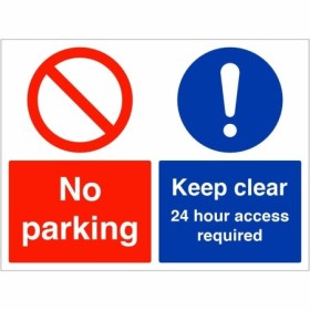 Red and blue No Parking Keep Clear 24 Hour Access Required Sign
