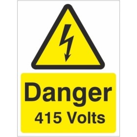 Danger 415 Volts Electrical Warning Sign
