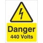 Danger 440 Volts Electrical Warning Sign