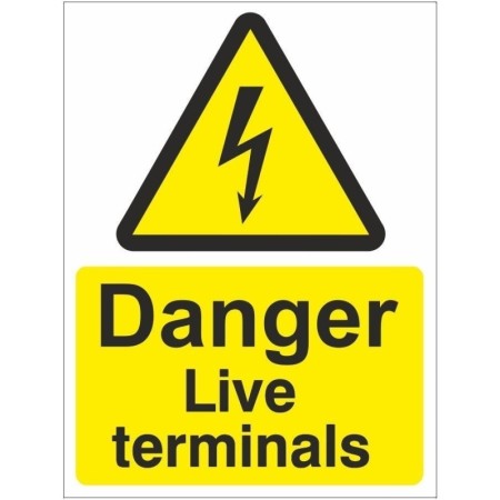 Danger Live Terminals Electrical Warning Sign