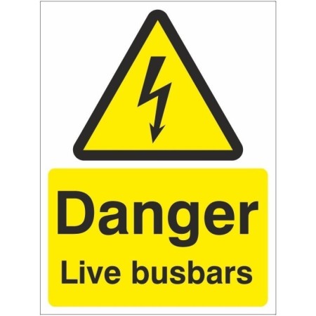 Danger Live Busbars Electrical Warning Sign
