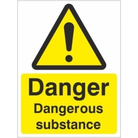 Danger Dangerous Substance Sign with yellow and black warning symbol
