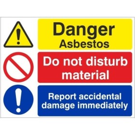 Danger Asbestos Do Not Disturb Material Sign with warning, prohibition and instruction symbols
