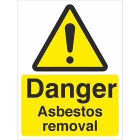 Danger Asbestos Removal warning safety sign with yellow hazard symbol