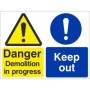 Danger Demolition In Progress Keep Out Sign with warning and keep out symbols