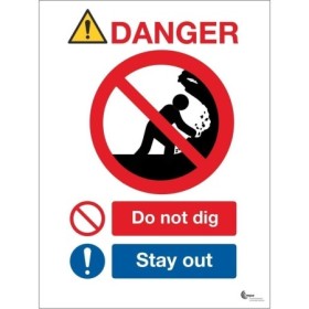Danger Do Not Dig Stay Away Sign with prohibition and mandatory safety symbols