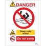 Danger Deep Cold Water Do Not Swim Sign with cold water and no swimming symbols