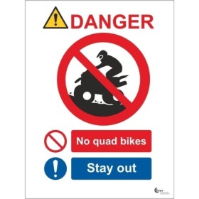 Danger No Quad Bikes Stay Out Sign with quad bike prohibition and stay out symbols