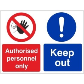 Authorised Personnel Only Keep Out Multi Message Sign
