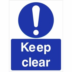 Keep Clear Sign with white exclamation mark and text on blue background