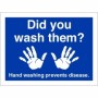 Did You Wash Them hand hygiene sign with white hand graphics on a blue background