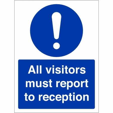 All Visitors Must Report To Reception Sign with white mandatory symbol and text on blue background