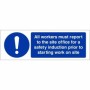 All Workers Must Report To Site Office mandatory safety sign