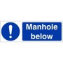 Manhole Below Sign with blue warning symbol and white text