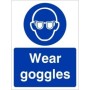 Wear goggles eye protection mandatory PPE safety sign