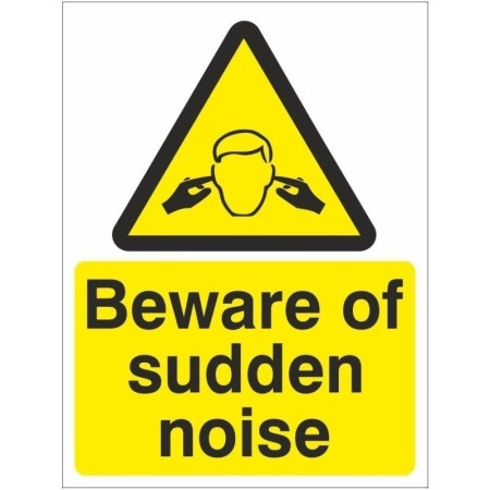 Beware Of Sudden Noise Sign with yellow and black noise warning symbol