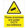 These Premises Are Under CCTV Surveillance Sign with CCTV Camera Symbol
