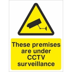 These Premises Are Under CCTV Surveillance Sign with CCTV Camera Symbol