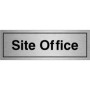 Brushed aluminium Site Office Door Sign