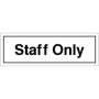 Staff Only Door Sign