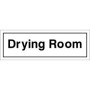 Drying Room Sign with black text on white background