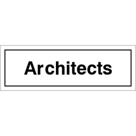 Architects door sign with bold black text on a white background