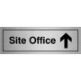  Site Office Arrow Up Door Sign on brushed aluminium with bold text and upward arrow
