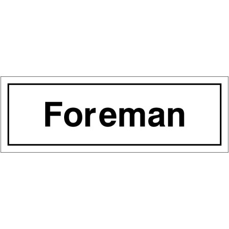 Foreman Door Sign