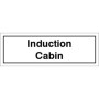 Induction Cabin Door Sign