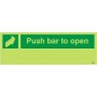 Glow in the dark Push Bar to Open emergency exit sign