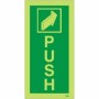 Glow in the dark push door emergency safety sign