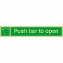 Glow in the Dark Push Bar To Open Sign