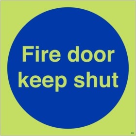 Glow in the dark Fire Door Keep Shut door sign with photoluminescent background and blue mandatory symbol
