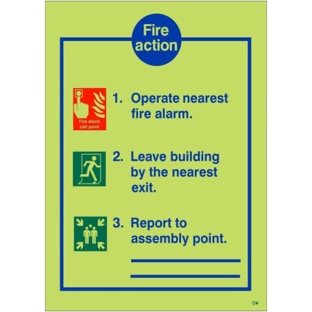 Glow in the dark 3 point fire action notice sign with lines for assembly point location