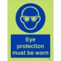 Glow in the dark eye protection must be worn mandatory safety sign