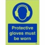 Glow in the dark Protective Gloves Must Be Worn mandatory safety sign