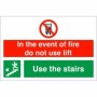 In The Event Of Fire Do Not Use Lift Use Stairs Down Left Sign