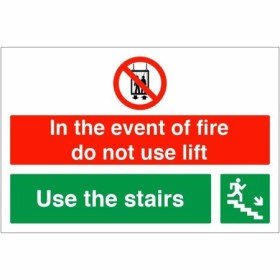 In The Event Of Fire Do Not Use Lift Use Stairs Down Right Sign