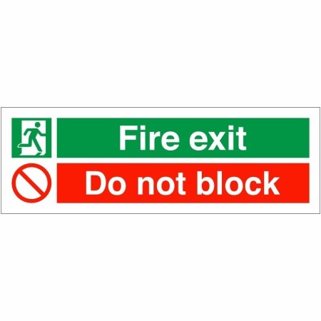 Fire Exit Do Not Block Sign with emergency exit and prohibition symbols