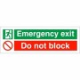 Emergency Exit Do Not Block Sign with emergency exit and prohibition symbols