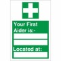 Green and white Your First Aider Is Sign with first aid cross