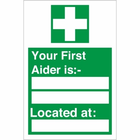 Green and white Your First Aider Is Sign with first aid cross