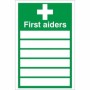 Green and white First Aiders Sign with spaces for first aider names