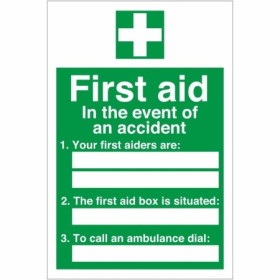 In The Event Of An Accident First Aid Sign with emergency information spaces
