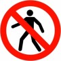 No Pedestrians prohibition safety sign with pedestrian symbol and red circle